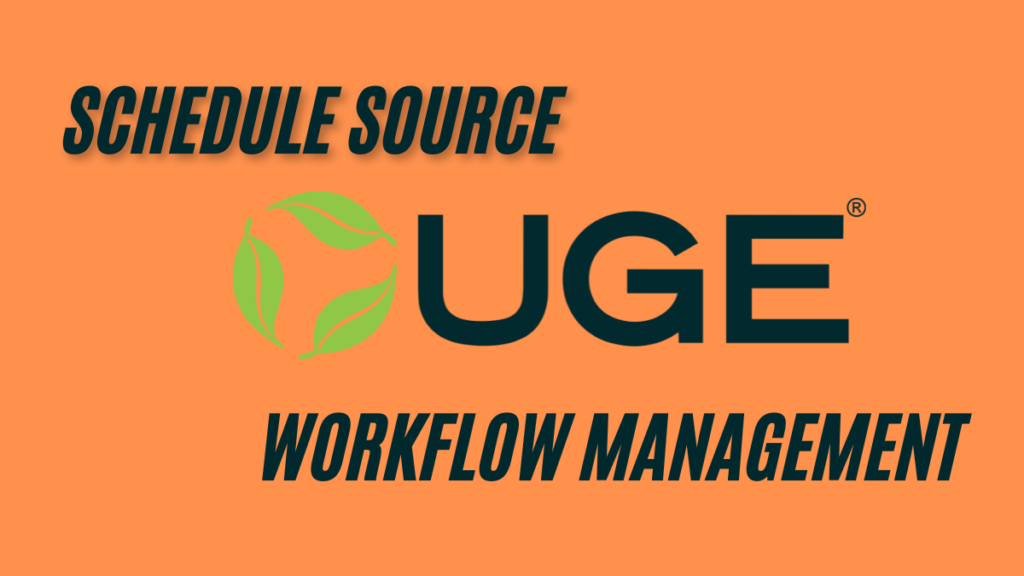 Schedule Source UGE Optimizing Your best Workflow management in 2025