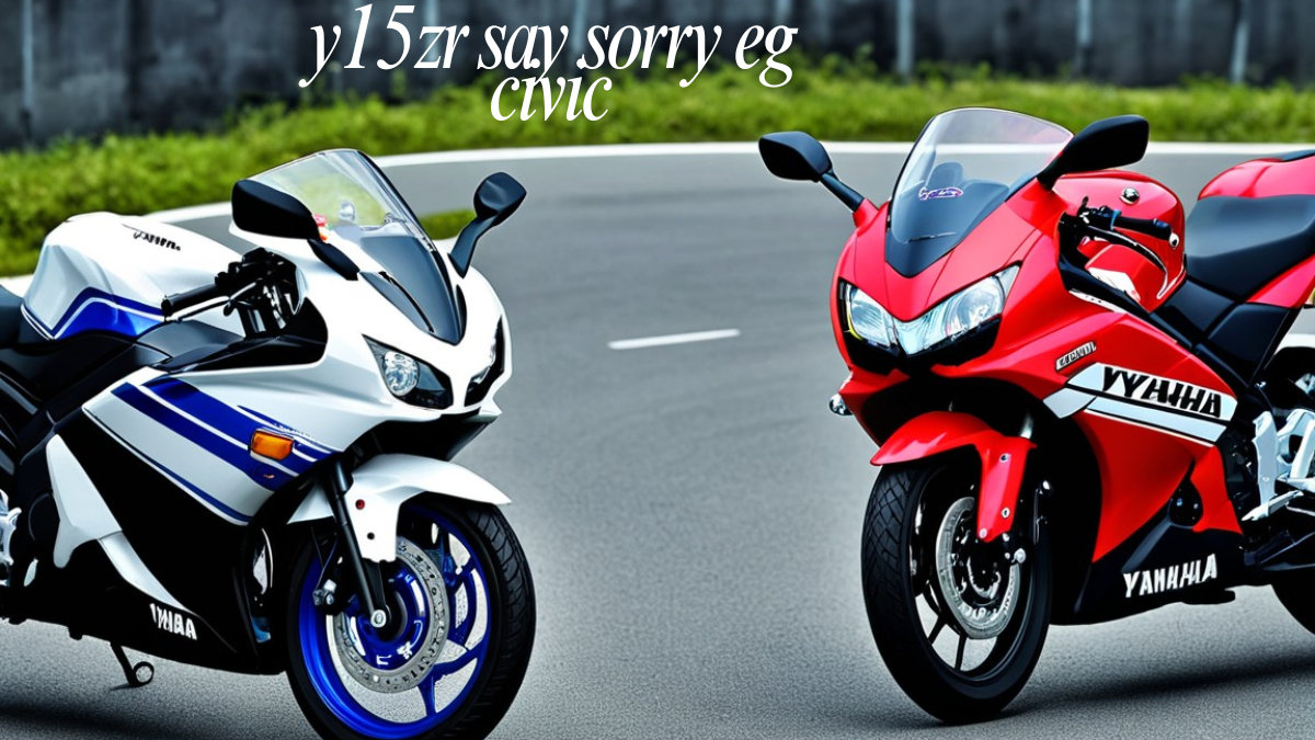 Y15zr say sorry eg civic: How Motorcycles Say Sorry with Swagger